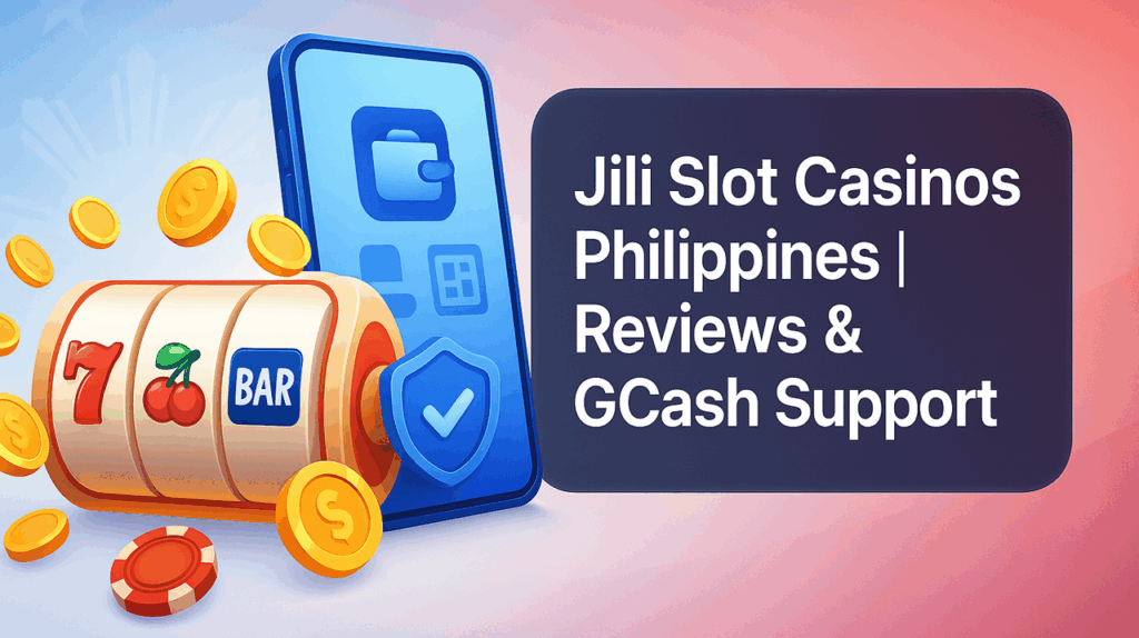 jili slot casinos philippines