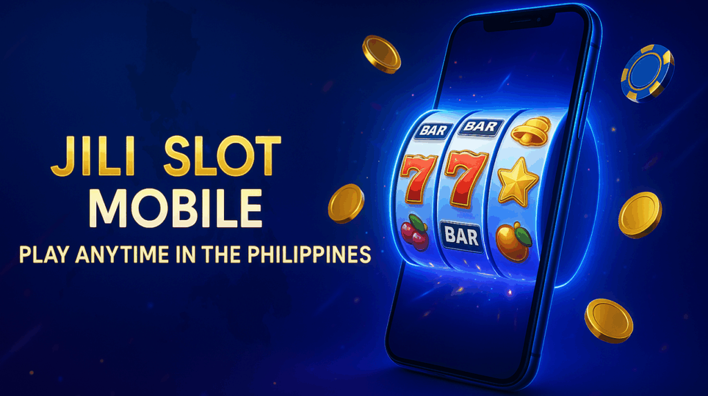 jili slot mobile