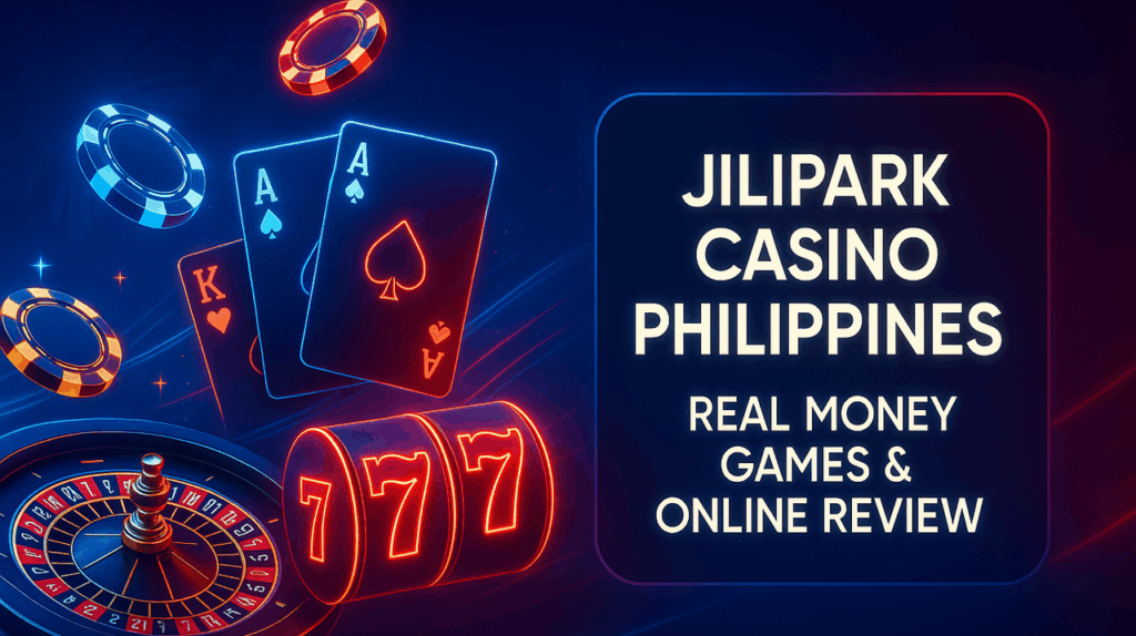 jilipark casino