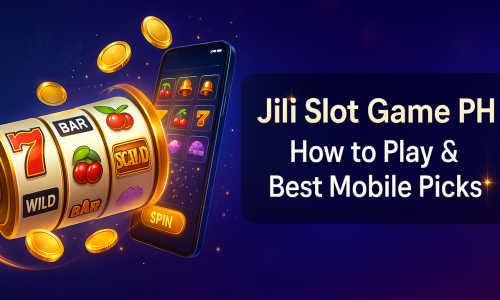 Jili Slot Game PH | How to Play & Best Mobile Picks