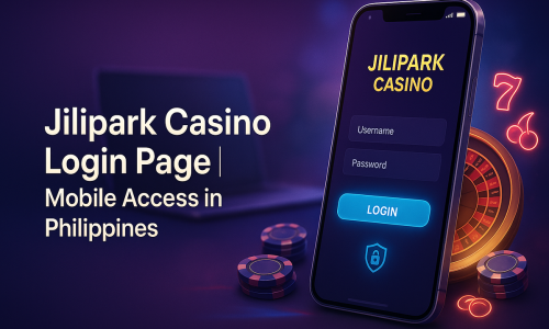 Jilipark Casino Login Page | Mobile Access in Philippines