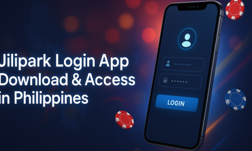 Jilipark Login App | Download & Access in Philippines