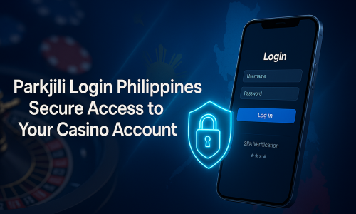 Parkjili Login Philippines | Secure Access to Your Casino Account