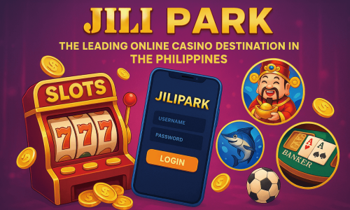 JILI PARK: The Leading Online Casino Destination in the Philippines